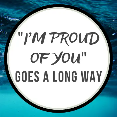 Every swim parent should know these words: "I'm proud of you."