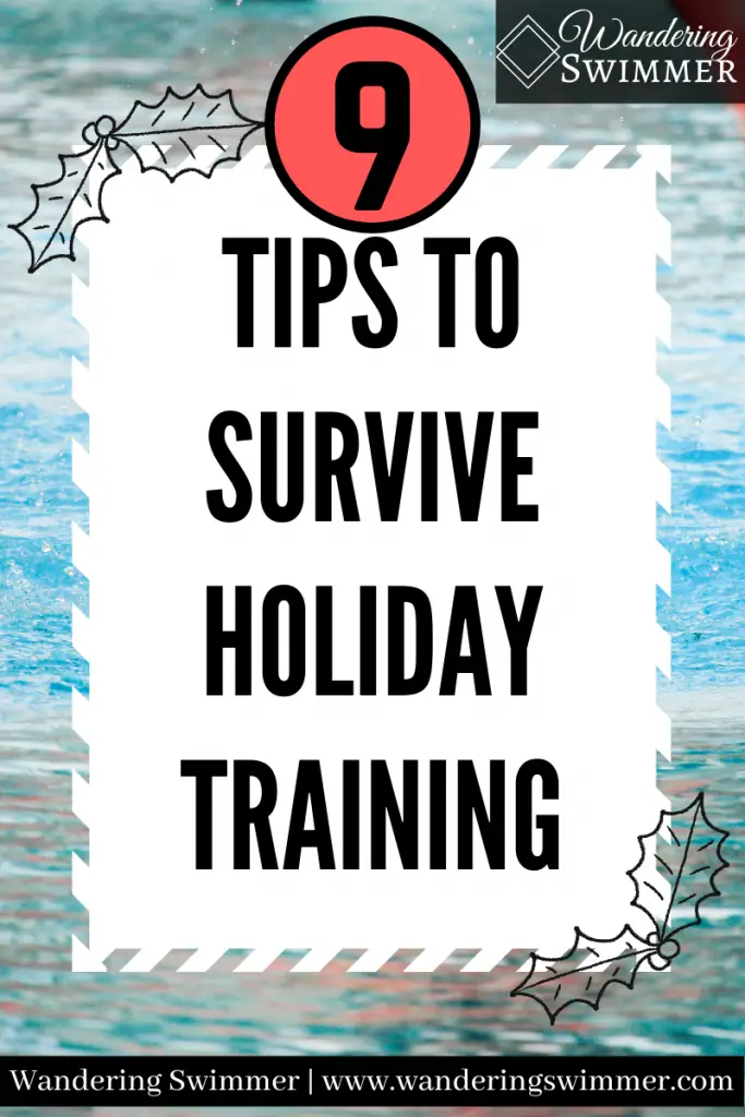 pin image with text that reads: 9 tips to survive holiday training