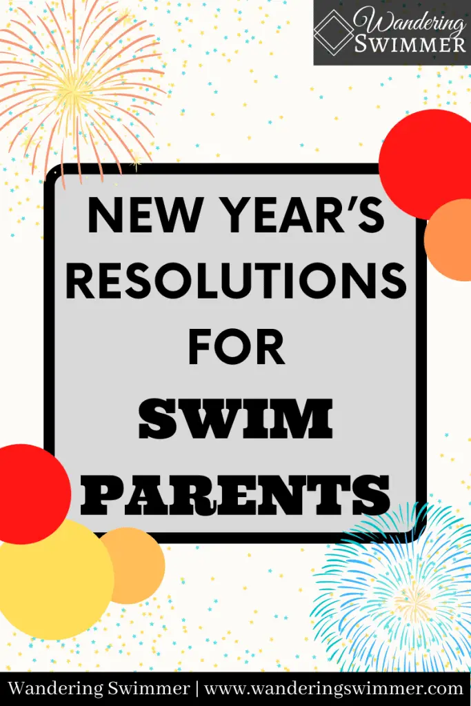pin with text "New Year's Resolutions for Swim Parents"