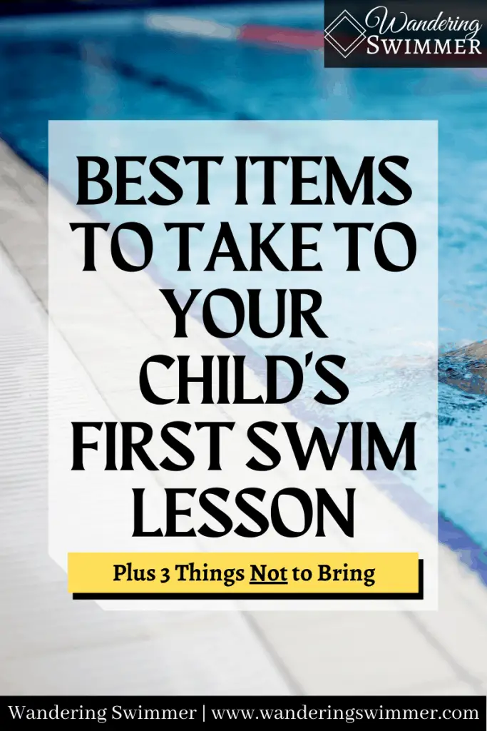 pin image: Best Items to Take to your Child's First Swim Lesson