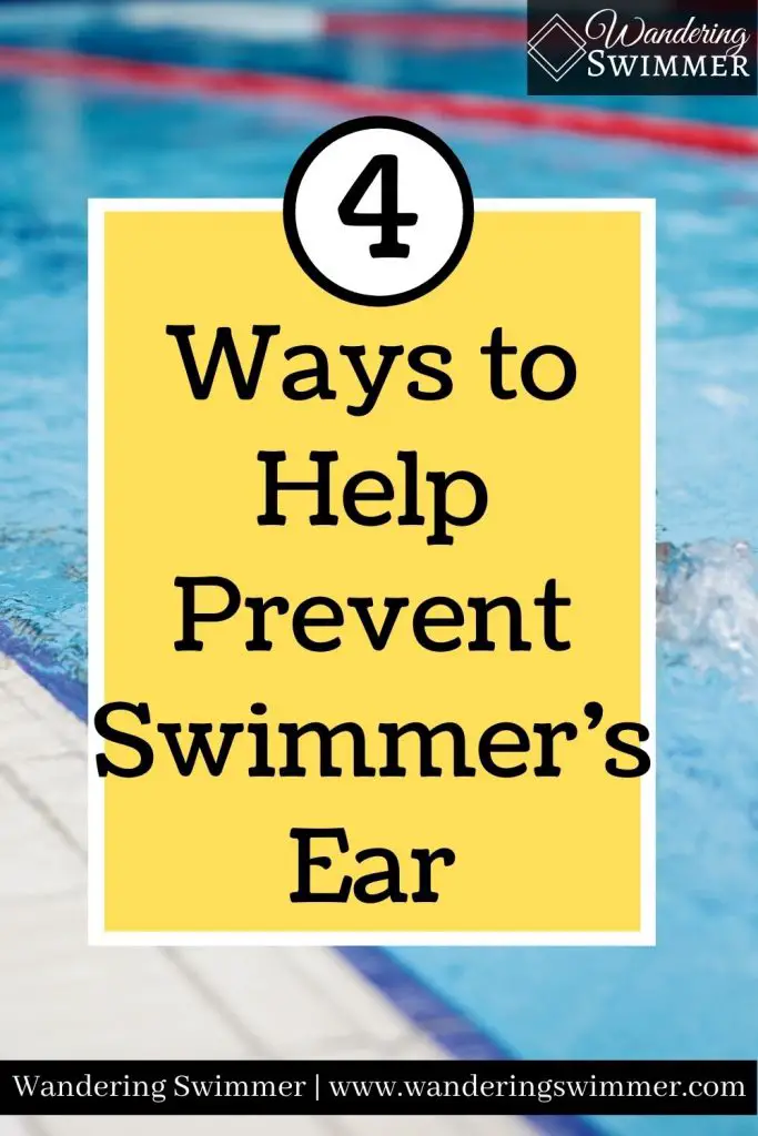 pin image with text that reads 4 ways to help prevent swimmer's ear