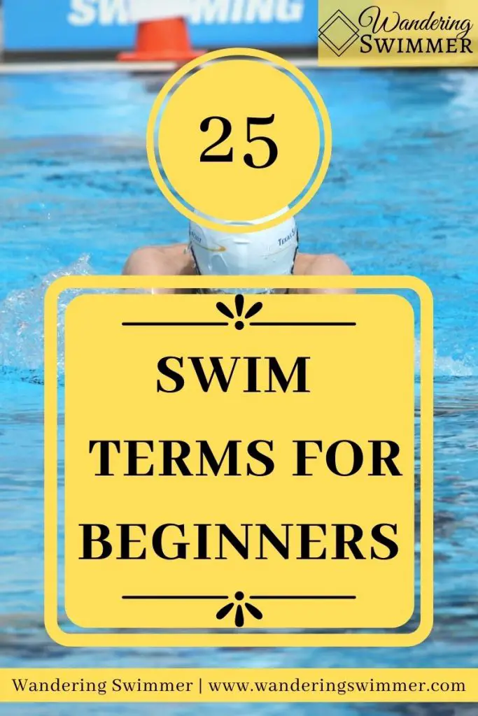 pin image with text "25 swim terms for beginners"