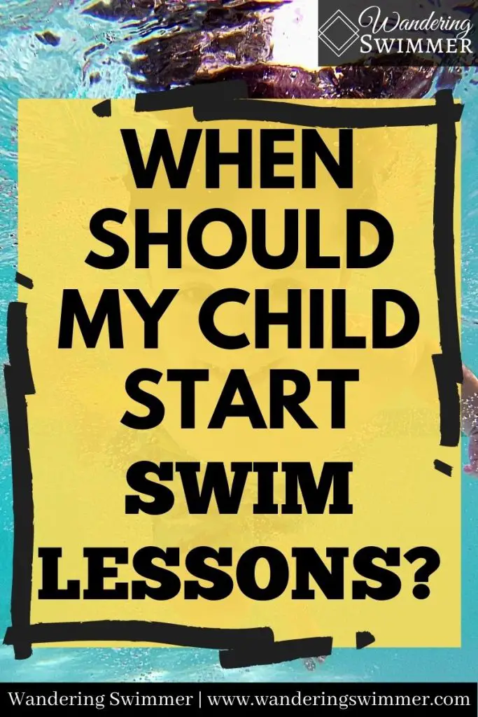 pin image with text of: when should my child start swim lessons?