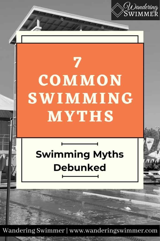 pin image with text that reads 7 Common Swimming Myths