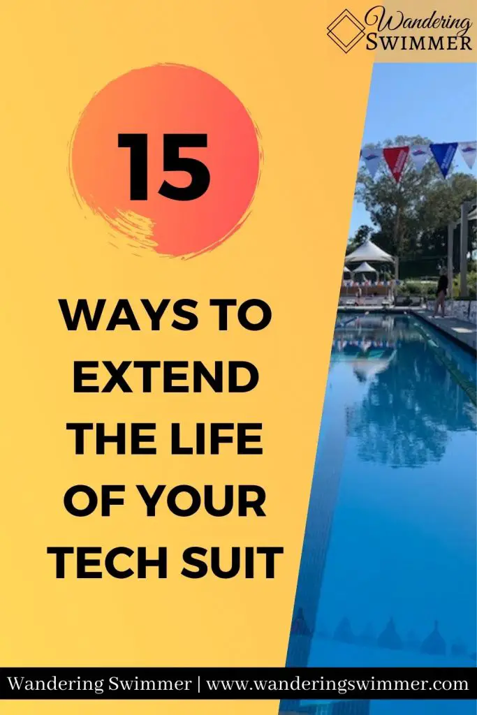 15 Ways to Extend the Life of Your Tech Suit - Wandering Swimmer