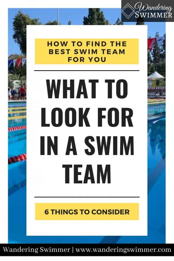 image of a pool in the background with text that reads: how to find the best swim team for you. What to look for in a swim team, 6 things to consider.