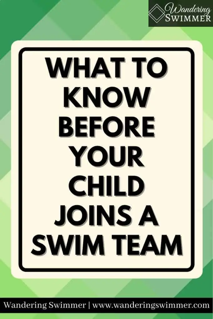 IMAGE: Background with varying shades of green and a white text box with a black border. Text reads: what to know before your child joins a swim team