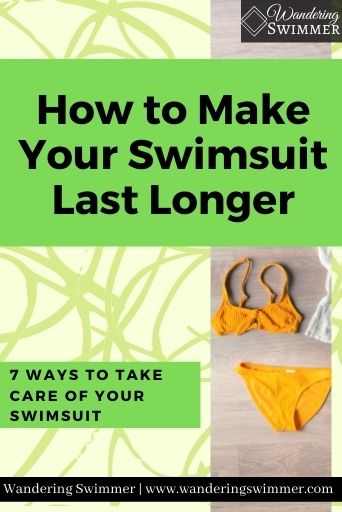 How to Make Your Swimsuit Last Longer - Wandering Swimmer