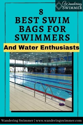 7 Best Swim Bags for Swimmers 