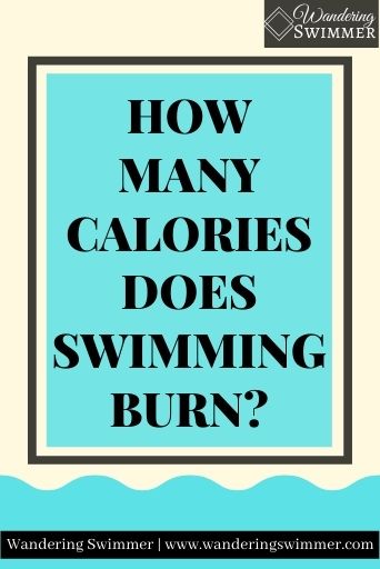 Image with a pale yellow background. A blue box with a floating black border around it have the text: How Many Calories Does Swimming Burn?. A blue wavy box is at the bottom.