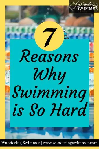 Image with a yellow border surrounding a picture of a pool with lane lines. A black number 7 in a yellow circle is just above a blue text box. The text box: Reasons Why Swimming is So Hard. 