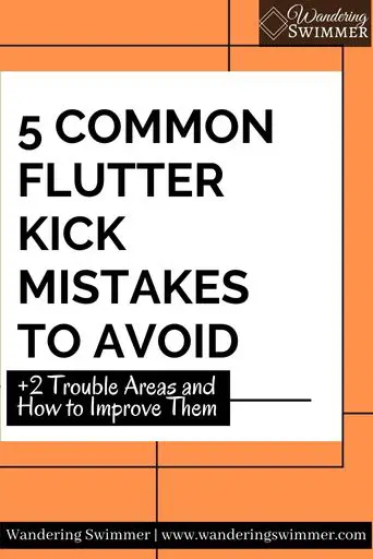 Image with an orange background and abstract black lines/boxes on the image. A white text box has black font that reads: 5 Common Flutter Kick Mistakes to Avoid. Below that is a smaller black rectangle with white text that reads: + 2 trouble areas and how to improve them.