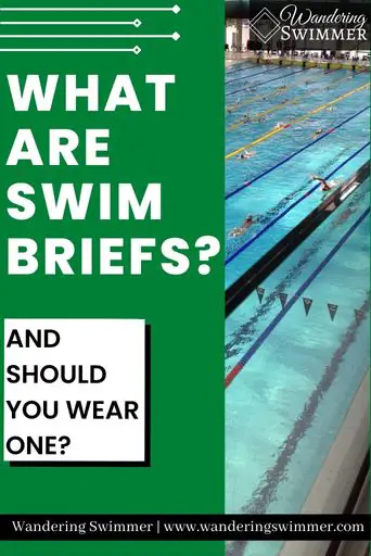 Image with a dark green background and a long rectangular picture of a pool running vertical on the right side of the image. On the left is white font that reads: What are swim briefs? Below in a white text box with black font is text that reads: And should you wear one?