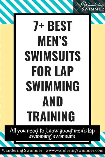 Image with diagonal teal strips in the background and a light yellow box in the middle of the picture. A tall white text box with a thick black border reads: 7+ Best Men's Swim Briefs for Lap Swimming and Training 